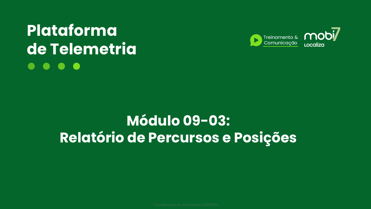 Módulo 9-03: Relatório de Percursos e Posições